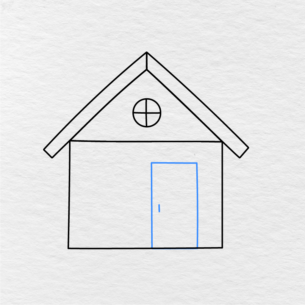 Step 5 Showing How To Draw A House With A Tall Door And Small Door Handle.