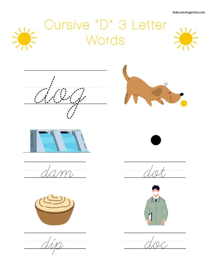 Cursive D Worksheet Featuring Simple Three Letter Words Starting With D For Learning Cursive Writing.