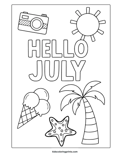 &Quot;Hello July&Quot; Coloring Page With Camera, Ice Cream, Palm Tree, And Starfish In Summer Style.