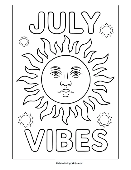 &Quot;July Vibes&Quot; Coloring Page With Smiling Sun And Decorative Rays For A Fun Seasonal Mood.