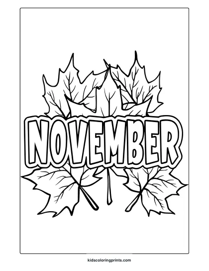 November Leaves Coloring Page With Four Detailed Maple Leaves Around Large Block Letters.