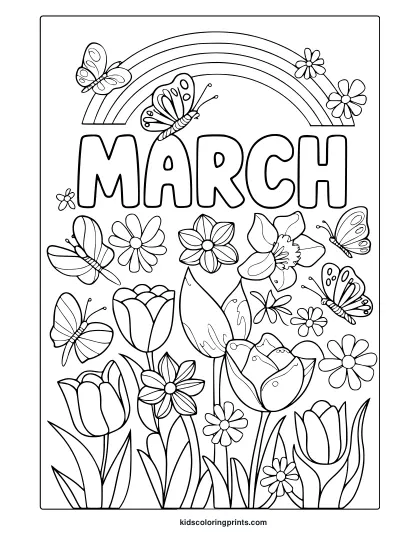 A Spring-Themed March Coloring Page With ‘March’ Text, A Rainbow, Butterflies, And Tulips, Perfect For Seasonal Fun.